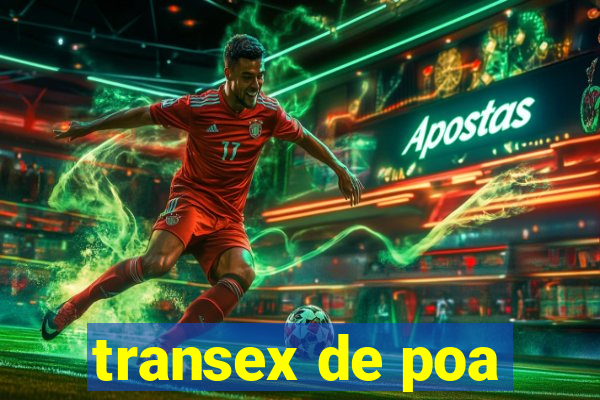 transex de poa
