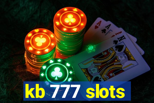 kb 777 slots