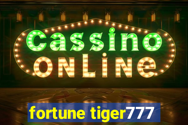 fortune tiger777