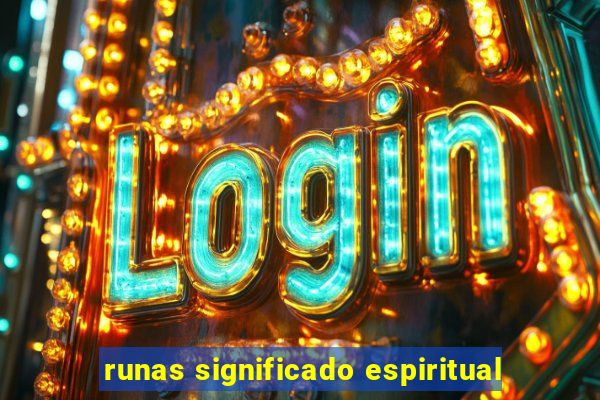 runas significado espiritual