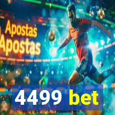 4499 bet