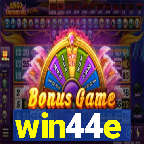 win44e