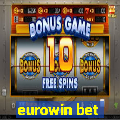 eurowin bet