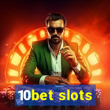 10bet slots