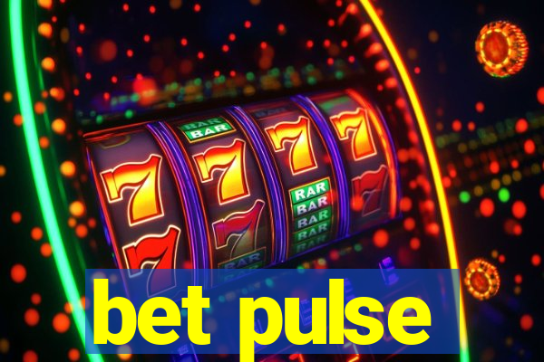 bet pulse
