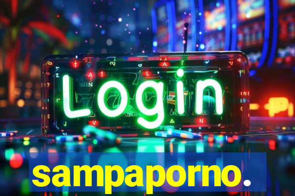 sampaporno.