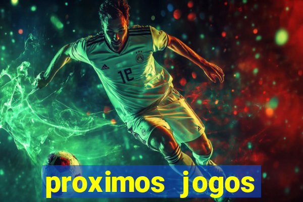 proximos jogos brasileirao serie a