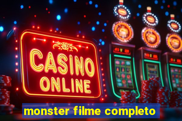 monster filme completo