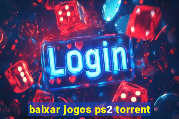 baixar jogos ps2 torrent