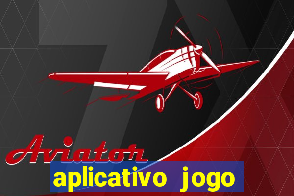 aplicativo jogo ganhar dinheiro