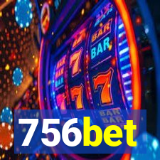 756bet