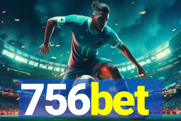 756bet