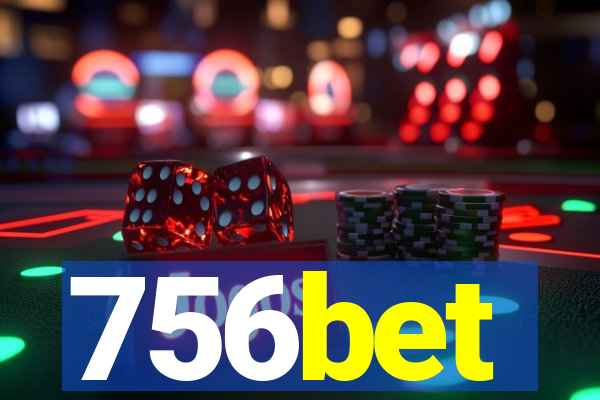 756bet
