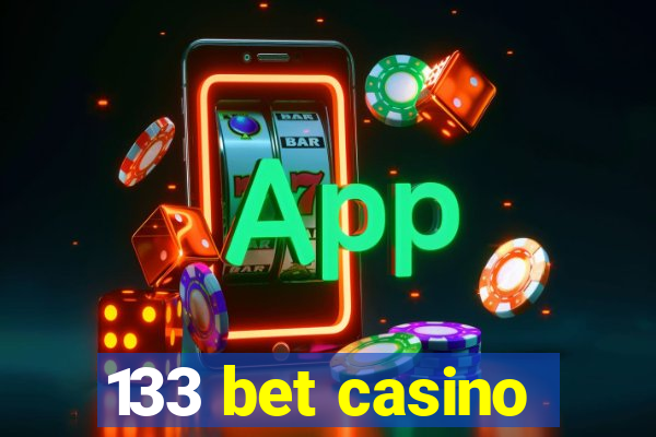 133 bet casino