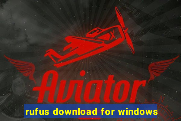 rufus download for windows