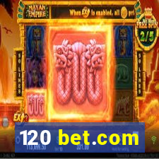 120 bet.com