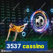 3537 cassino