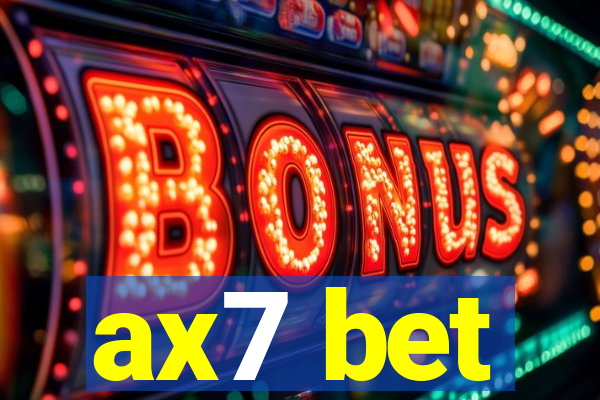 ax7 bet