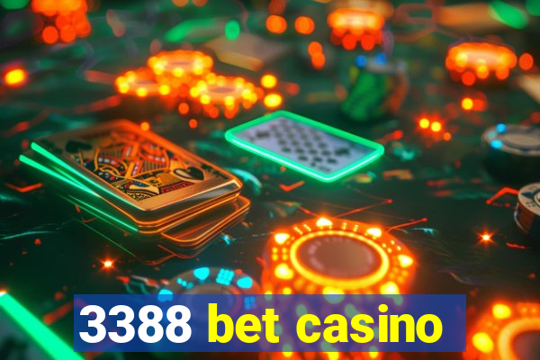 3388 bet casino