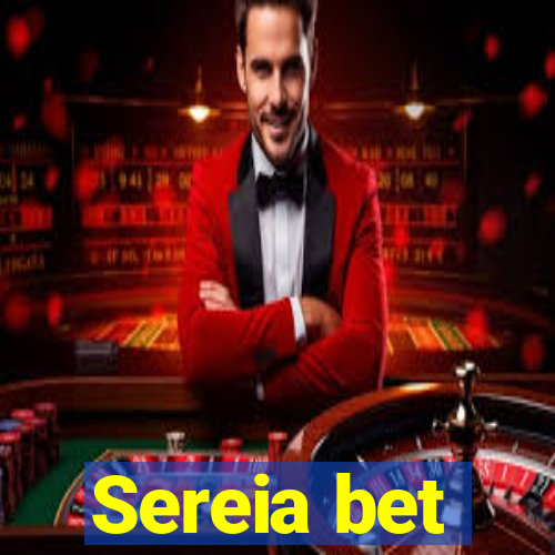 Sereia bet