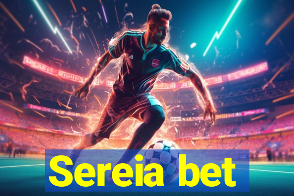 Sereia bet