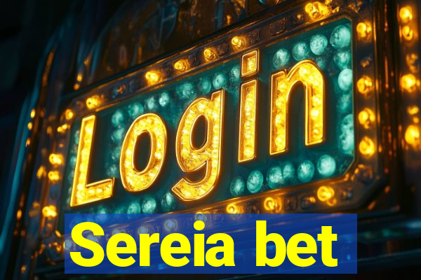 Sereia bet