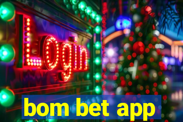 bom bet app
