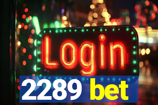 2289 bet