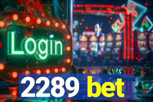 2289 bet