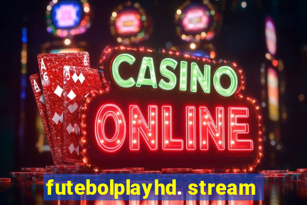 futebolplayhd. stream