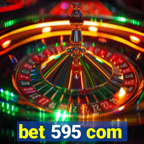 bet 595 com