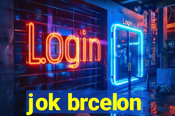 jok brcelon
