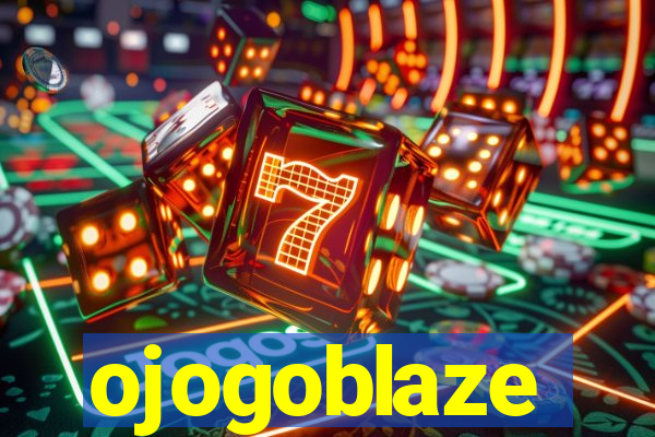 ojogoblaze