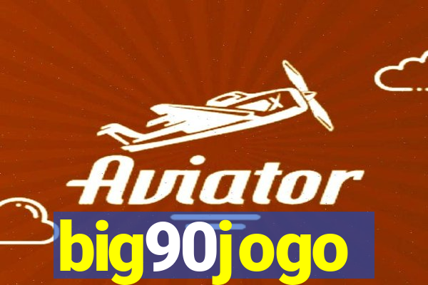 big90jogo