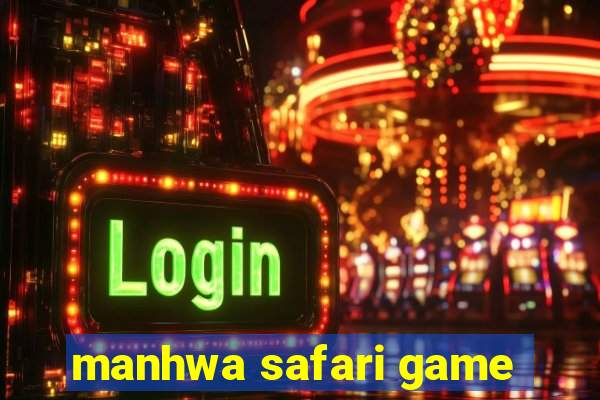 manhwa safari game