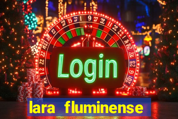 lara fluminense volei nua