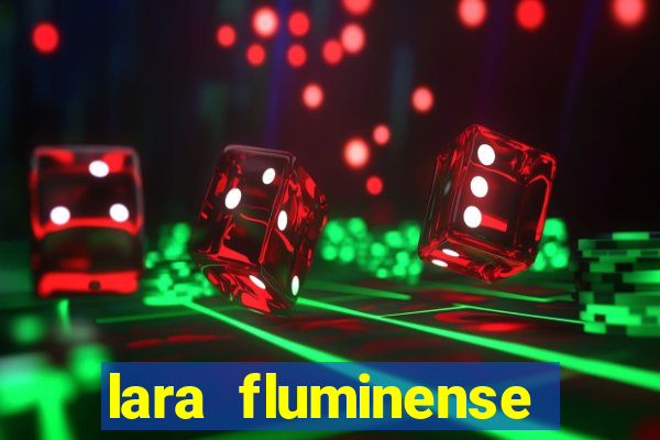 lara fluminense volei nua