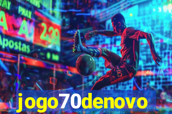 jogo70denovo