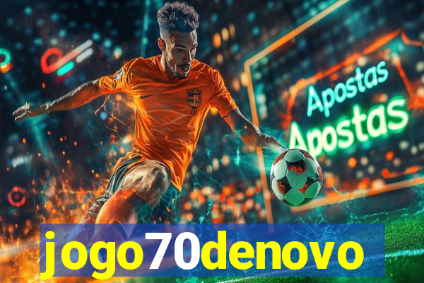 jogo70denovo