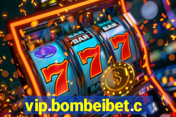 vip.bombeibet.com
