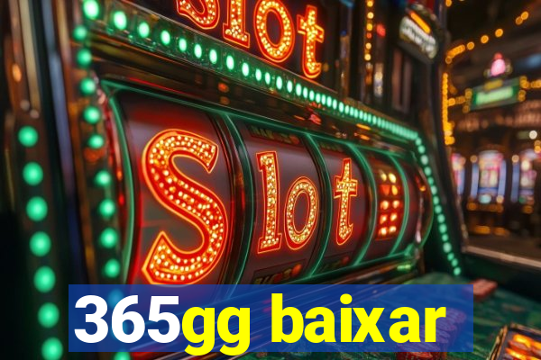 365gg baixar