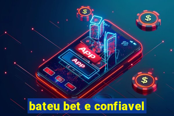 bateu bet e confiavel