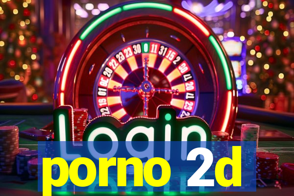 porno 2d