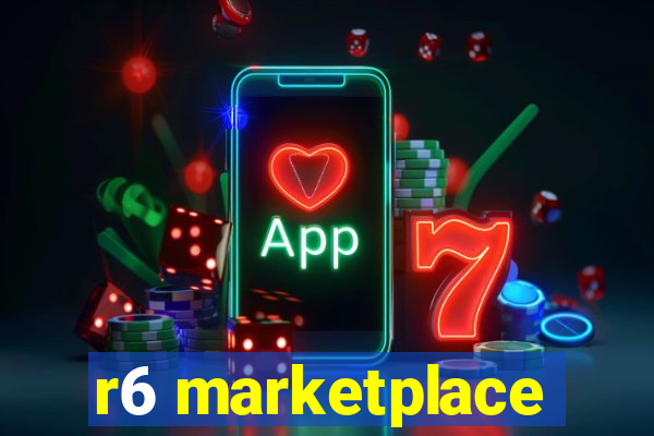 r6 marketplace