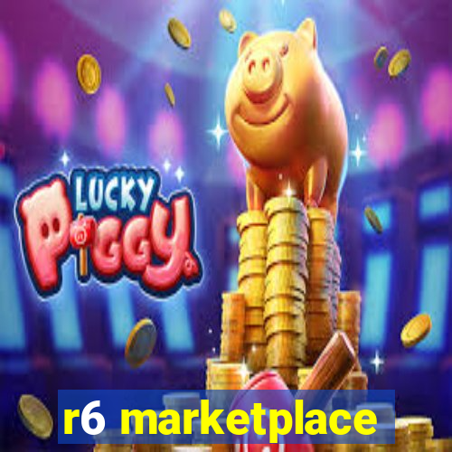 r6 marketplace