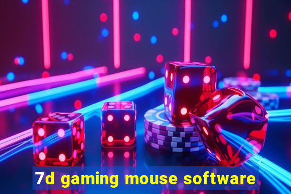 7d gaming mouse software