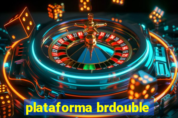 plataforma brdouble