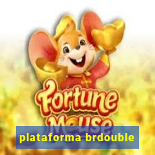 plataforma brdouble