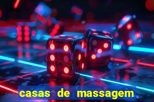 casas de massagem porto alegre
