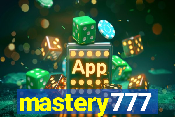 mastery777